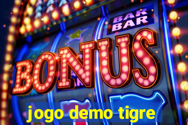 jogo demo tigre